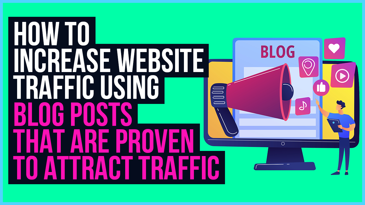 How to Increase website traffic using blog posts