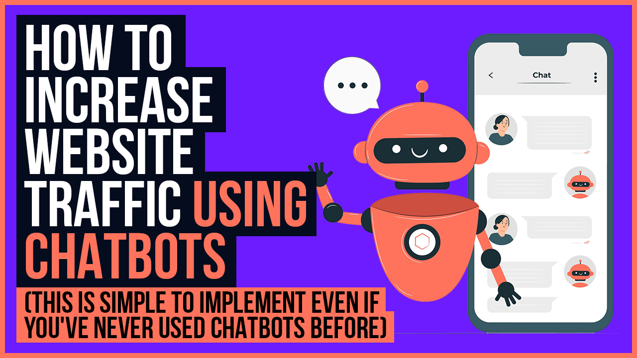 How to increase website traffic using chatbots
